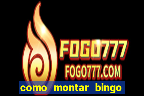 como montar bingo brinquedos toia